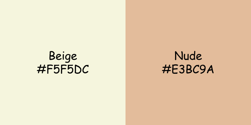 Beige Vs Nude Color: Differences, Significance, and Applications Beige Vs Nude Color