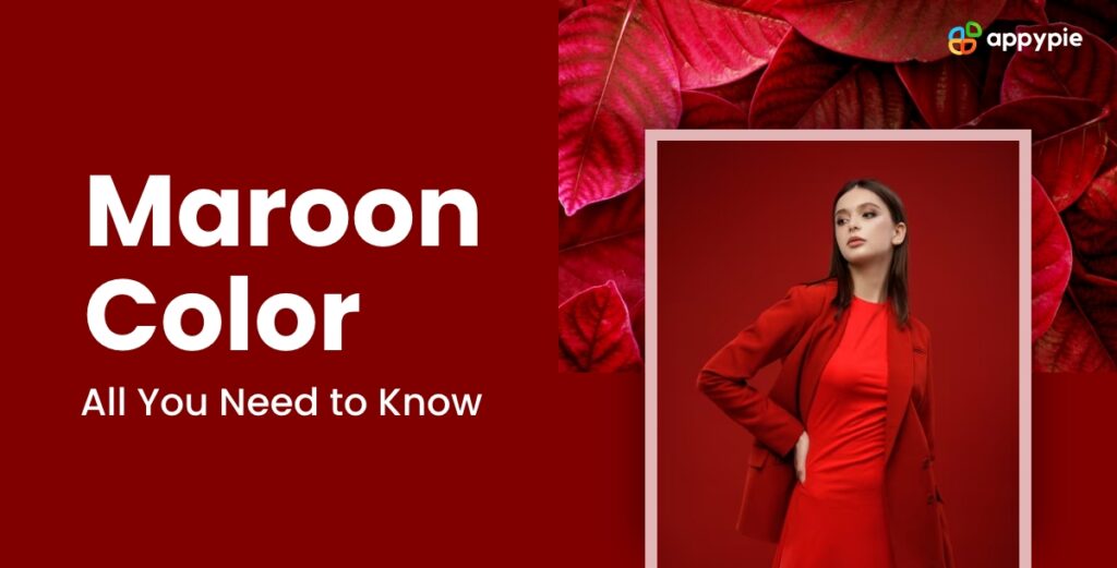 Things That Are Maroon: Nature, Fashion, and More Maroon Color: All You Need to Know
